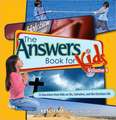 The Answers Book for Kids, Volume 4: 22 Questions from Kids on Sin, Salvation, and the Christian Life