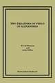 Two Treatises of Philo of Alexandria