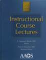 Instructional Course Lectures, V. 56, 2007