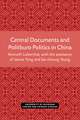 Central Documents and Politburo Politics in China