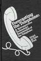 Forecasting the Telephone: A Retrospective Technology Assessment of the Telephone