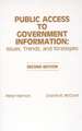 Public Access to Government Information: Issues, Trends and Strategies