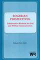 Rogerian Perspectives: Collaborative Rhetoric for Oral and Written Communication