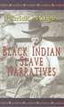 Black Indian Slave Narratives