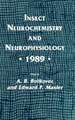 Insect Neurochemistry and Neurophysiology · 1989 ·