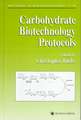 Carbohydrate Biotechnology Protocols