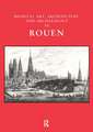 Medieval Art, Architecture and Archaeology at Rouen