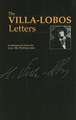 The Villa–Lobos Letters