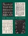 The Practice of Letters – The Hofer Collection of Writing Manuals, 1514–1800