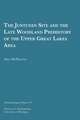 The Juntunen Site and the Late Woodland Prehistory of the Upper Great Lakes Area