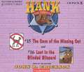 Hank the Cowdog CD Pack #8: The Case of the Missing Cat/Lost in the Blinded Blizzard