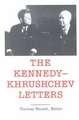 The Kennedy-Khrushchev Letters