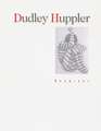 Dudley Huppler: Drawings