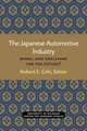 The Japanese Automotive Industry: Model and Challenge for the Future?