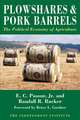 Plowshares and Pork Barrels: The Political Economy of Agriculture