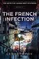 The French Infection