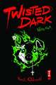 Twisted Dark Volume 4