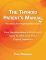 The Thyroid Patient's Manual