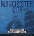 Manchester City: A Backpass Through History