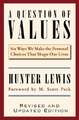 A Question of Values