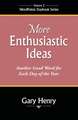 More Enthusiastic Ideas
