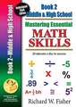 Mastering Essentials Math Skills, Book Two: 20 Minutes a Day to Success