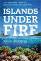 Islands Under Fire