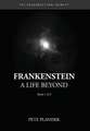 Frankenstein A Life Beyond