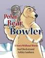 Polar Bear Bowler