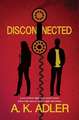 Disconnected