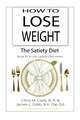 How to Lose Weight - The Satiety Diet