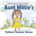 Aunt Mittie's