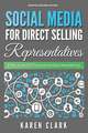 Social Media for Direct Selling Representatives