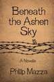 Beneath the Ashen Sky