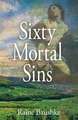 Sixty Mortal Sins