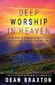 Deep Worship In Heaven