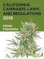 California Cannabis Laws and Regulations