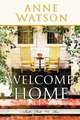 Welcome Home: Jacob's Bend - Book Three