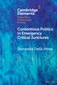 Contentious Politics in Emergency Critical Junctures: Progressive Social Movements during the Pandemic