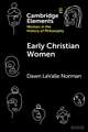 Early Christian Women