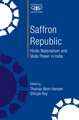 Saffron Republic: Hindu Nationalism and State Power in India