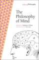 The Philosophy of Mind