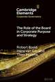 The Role of the Board in Corporate Purpose and Strategy