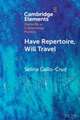 Have Repertoire, Will Travel