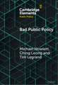 Bad Public Policy