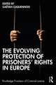 The Evolving Protection of Prisoners’ Rights in Europe