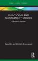 Philosophy and Management Studies: A Research Overview