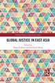 Global Justice in East Asia