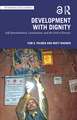 Development with Dignity: Self-determination, Localization, and the End to Poverty