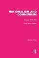 Nationalism and Communism: Essays, 1946–1963